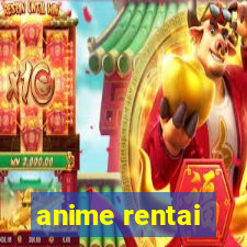 anime rentai